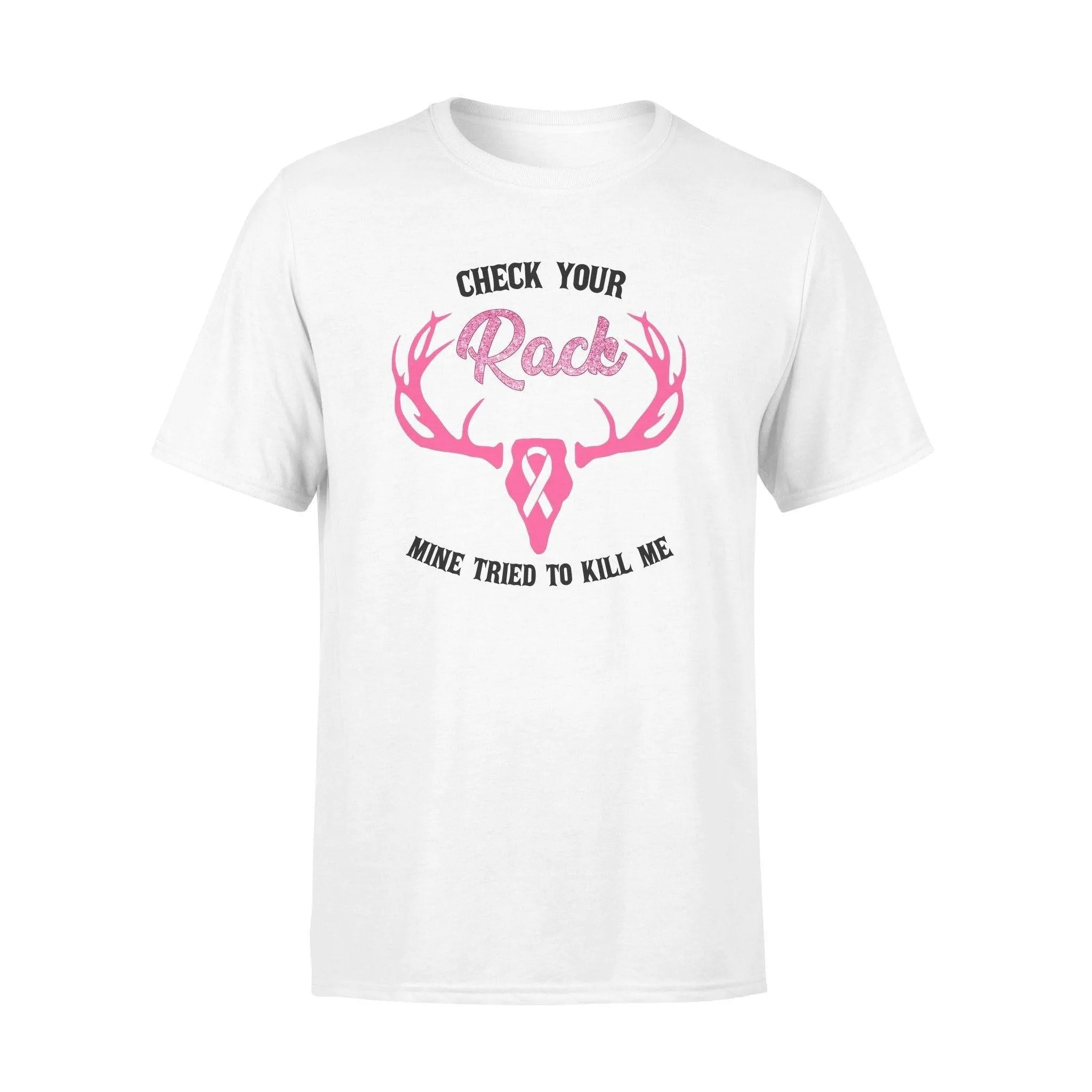 Hunting, Breast Cancer Check Your Rack - Standard T-shirt